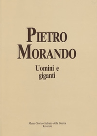 Uomini e giganti. I disegni del fronte e della prigionia (1915-1918) - Librerie.coop