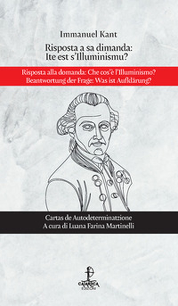 Risposta a sa dimanda: ite est s'illuminismu?. Ediz. italiana e tedesca - Librerie.coop Risposta a sa dimanda: ite est s'illuminismu?. Ediz. italiana e tedesca - Librerie.coop