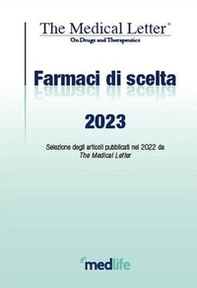 Farmaci di scelta da The Medical Letter 2023 - Librerie.coop