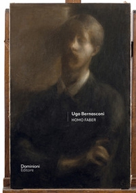 Ugo Bernasconi. Homo faber - Librerie.coop
