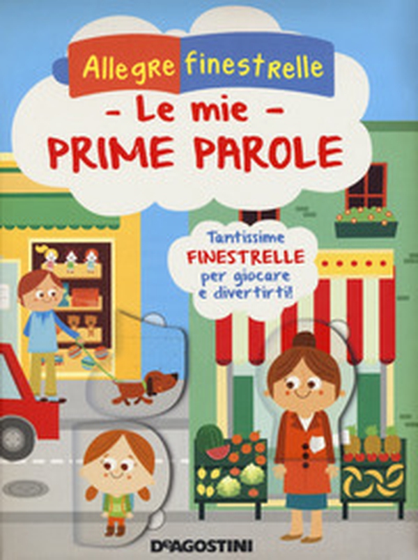 Le mie prime parole - Librerie.coop Le mie prime parole - Librerie.coop