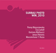 Surrau Photo Win 2010. International Prize Su Palatu. Ediz. italiana e inglese - Librerie.coop