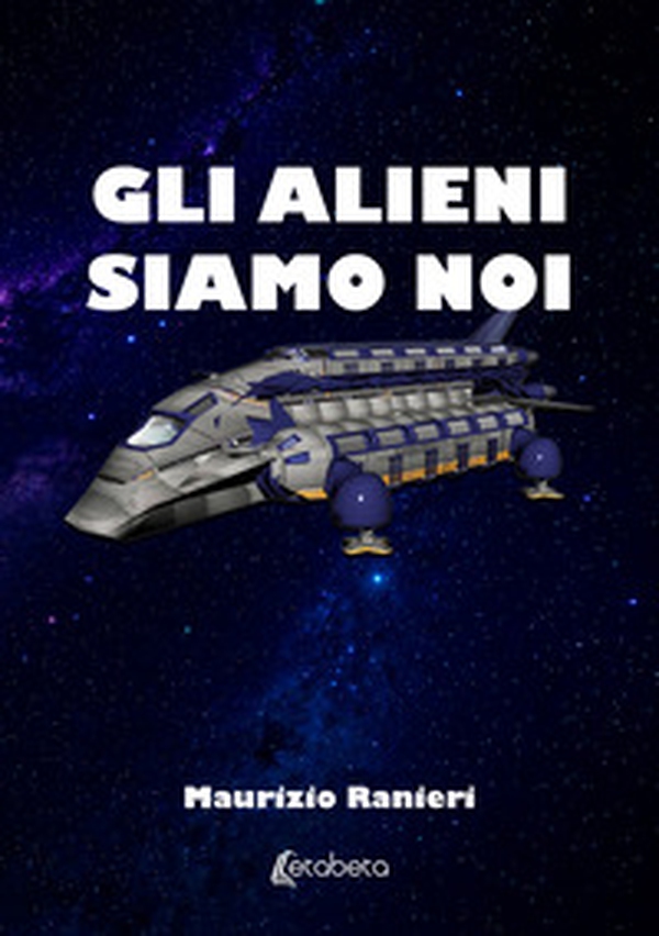 Gli alieni siamo noi - Librerie.coop