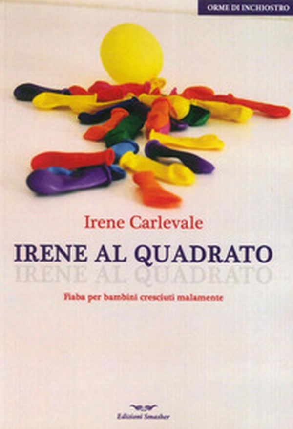 Irene al quadrato - Librerie.coop Irene al quadrato - Librerie.coop