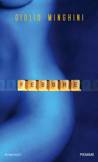 Febbre - Librerie.coop Febbre - Librerie.coop