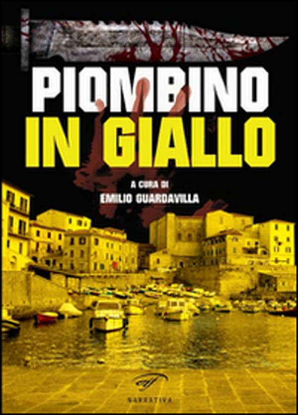 Piombino in giallo - Librerie.coop Piombino in giallo - Librerie.coop