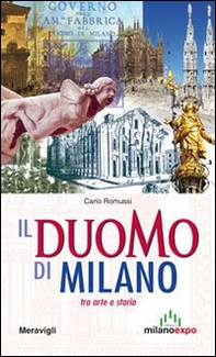 Il Duomo di Milano tra arte e storia - Librerie.coop