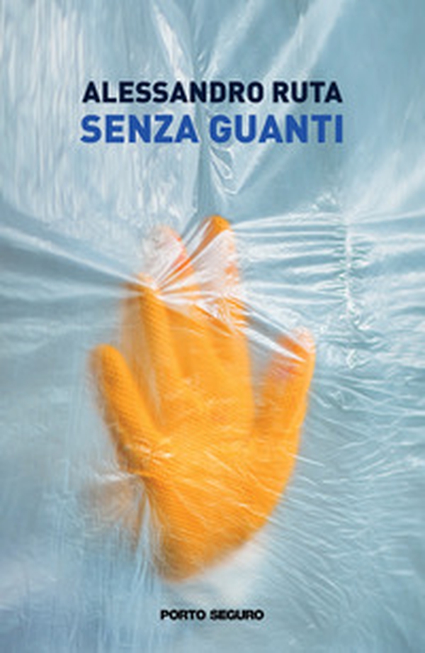 Senza guanti - Librerie.coop Senza guanti - Librerie.coop