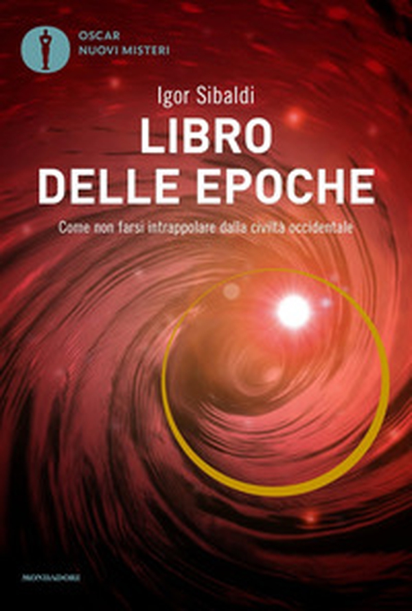 Libro delle epoche. Come non farsi intrappolare dalla civiltà occidentale - Librerie.coop Libro delle epoche. Come non farsi intrappolare dalla civiltà occidentale - Librerie.coop