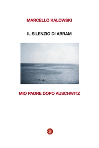 Il silenzio di Abram - Librerie.coop