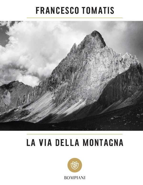 La via della montagna - Librerie.coop La via della montagna - Librerie.coop