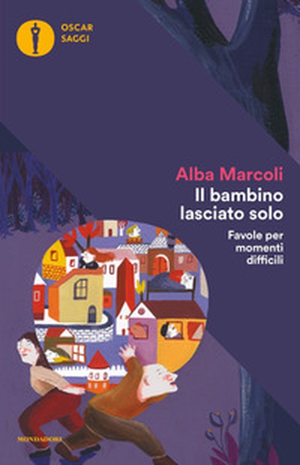 Il bambino lasciato solo. Favole per momenti difficili - Librerie.coop Il bambino lasciato solo. Favole per momenti difficili - Librerie.coop