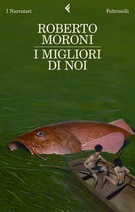 I migliori di noi - Librerie.coop I migliori di noi - Librerie.coop