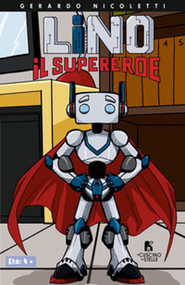 Lino il supereroe - Librerie.coop