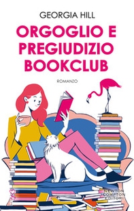 Orgoglio e pregiudizio bookclub - Librerie.coop Orgoglio e pregiudizio bookclub - Librerie.coop