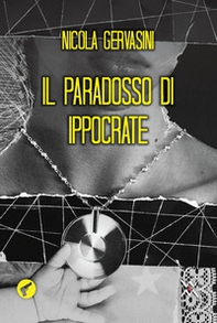 Il paradosso di Ippocrate - Librerie.coop Il paradosso di Ippocrate - Librerie.coop