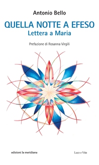 Quella notte a Efeso (con prefazione di R. Virgili) - Librerie.coop Quella notte a Efeso (con prefazione di R. Virgili) - Librerie.coop