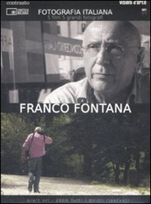 Franco Fontana. Fotografia italiana. DVD - Vol. 3 - Librerie.coop Franco Fontana. Fotografia italiana. DVD - Vol. 3 - Librerie.coop