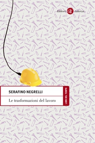 Le trasformazioni del lavoro - Librerie.coop