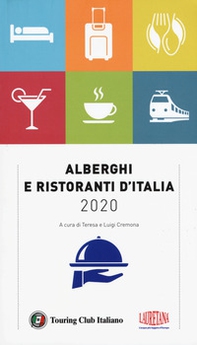 Alberghi e ristoranti d'Italia 2020 - Librerie.coop Alberghi e ristoranti d'Italia 2020 - Librerie.coop