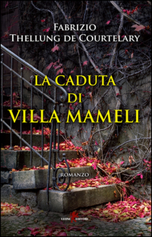 La caduta di villa Mameli - Librerie.coop La caduta di villa Mameli - Librerie.coop