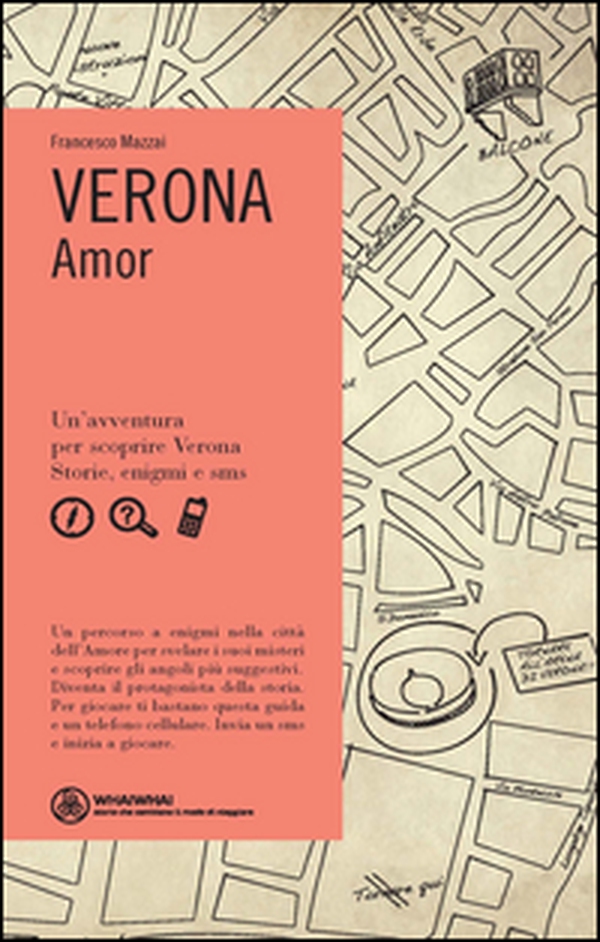 Verona. Amor - Librerie.coop Verona. Amor - Librerie.coop