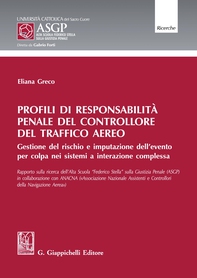 Profili di responsabilità penale del controllore del traffico aereo - e-Book - Librerie.coop