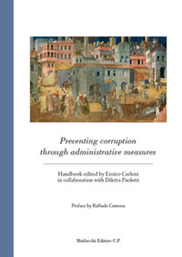 Preventing corruption through administrative measures. Handbook - Librerie.coop Preventing corruption through administrative measures. Handbook - Librerie.coop