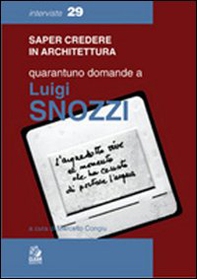 Quarantuno domande a Luigi Snozzi - Librerie.coop