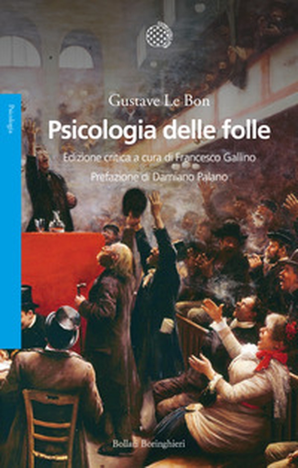 Psicologia delle folle - Librerie.coop Psicologia delle folle - Librerie.coop