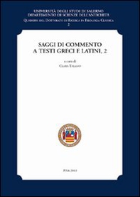 Saggi di commento a testi greci e latini - Vol. 2 - Librerie.coop