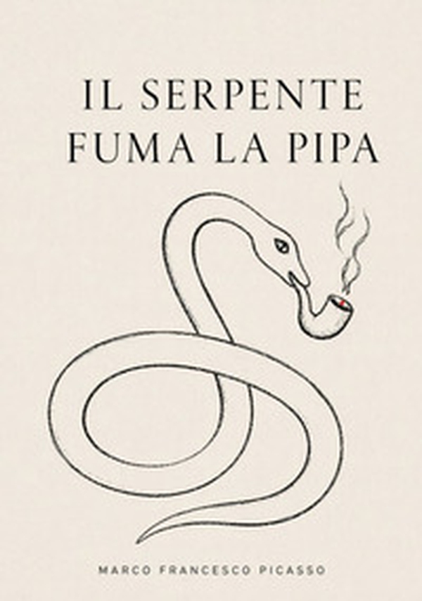 Il serpente fuma la pipa - Librerie.coop