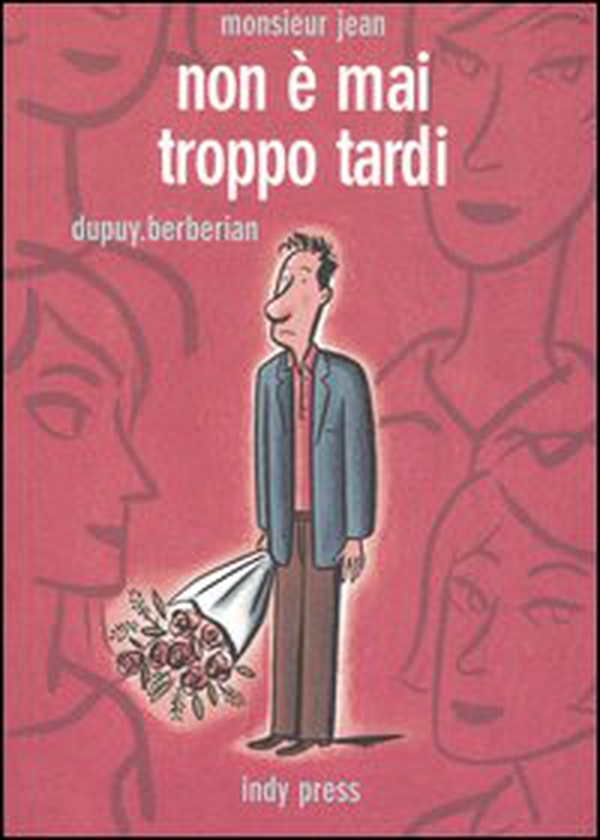 Non è mai troppo tardi. Monsieur Jean - Vol. 1 - Librerie.coop Non è mai troppo tardi. Monsieur Jean - Vol. 1 - Librerie.coop