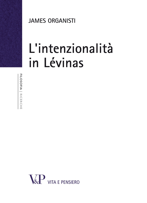 L'intenzionalità in Lévinas - Librerie.coop L'intenzionalità in Lévinas - Librerie.coop