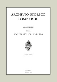 Archivio storico lombardo. Giornale della Società storica lombarda - Vol. 28 - Librerie.coop