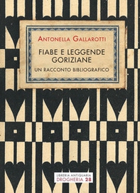 Fiabe e leggende goriziane. Un racconto bibliografico - Librerie.coop Fiabe e leggende goriziane. Un racconto bibliografico - Librerie.coop