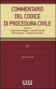 Commentario del codice di procedura civile - Vol. 4 - Librerie.coop Commentario del codice di procedura civile - Vol. 4 - Librerie.coop