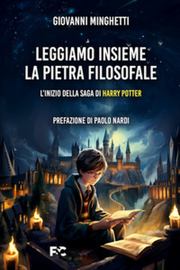 Leggiamo insieme «La pietra filosofale». L'inizio della saga di Harry P0tter - Librerie.coop Leggiamo insieme «La pietra filosofale». L'inizio della saga di Harry P0tter - Librerie.coop