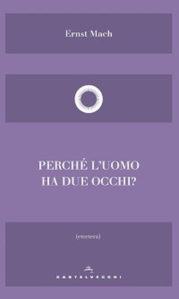 Perché l'uomo ha due occhi? - Librerie.coop Perché l'uomo ha due occhi? - Librerie.coop