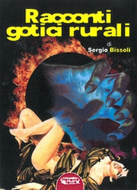 Racconti gotici rurali - Librerie.coop Racconti gotici rurali - Librerie.coop