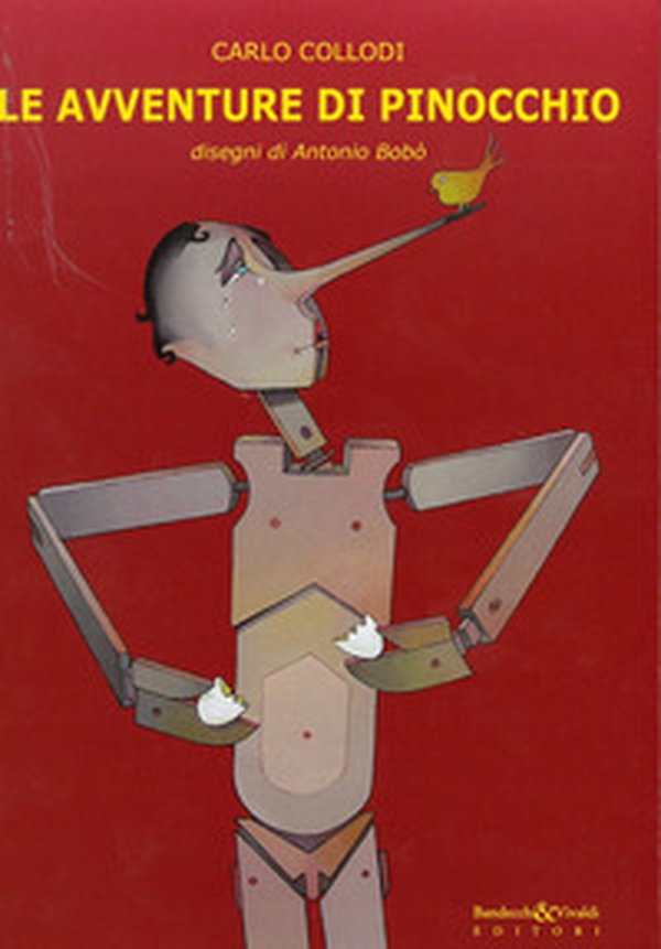 Le avventure di Pinocchio. Disegni di Antonio Bobò - Librerie.coop Le avventure di Pinocchio. Disegni di Antonio Bobò - Librerie.coop