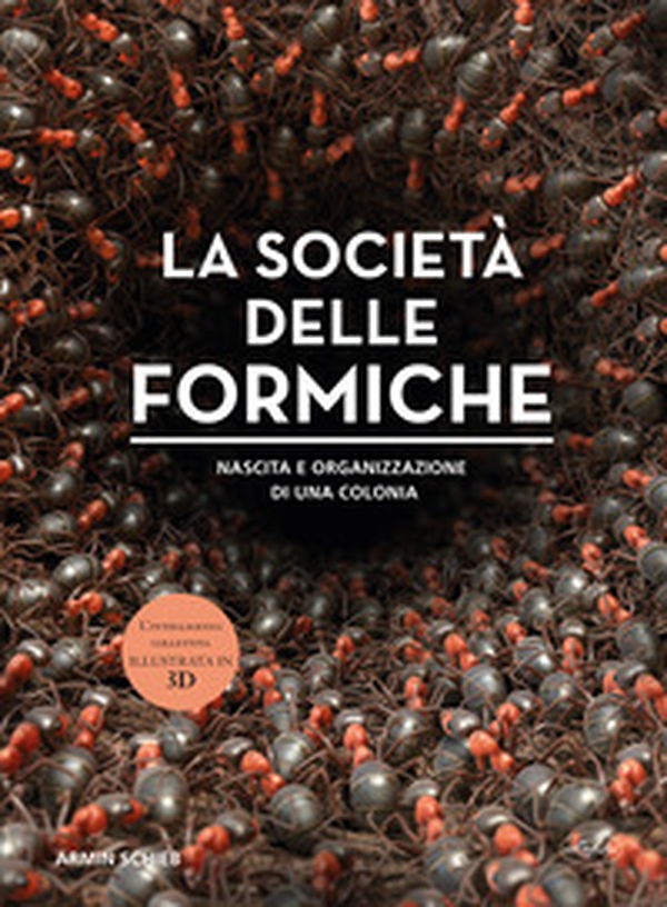 La società delle formiche - Librerie.coop La società delle formiche - Librerie.coop