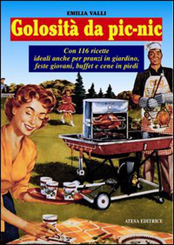 Golosità da pic-nic. Ricette ideali anche per pranzi in giardino, feste giovani, buffet e cene in piedi - Librerie.coop Golosità da pic-nic. Ricette ideali anche per pranzi in giardino, feste giovani, buffet e cene in piedi - Librerie.coop