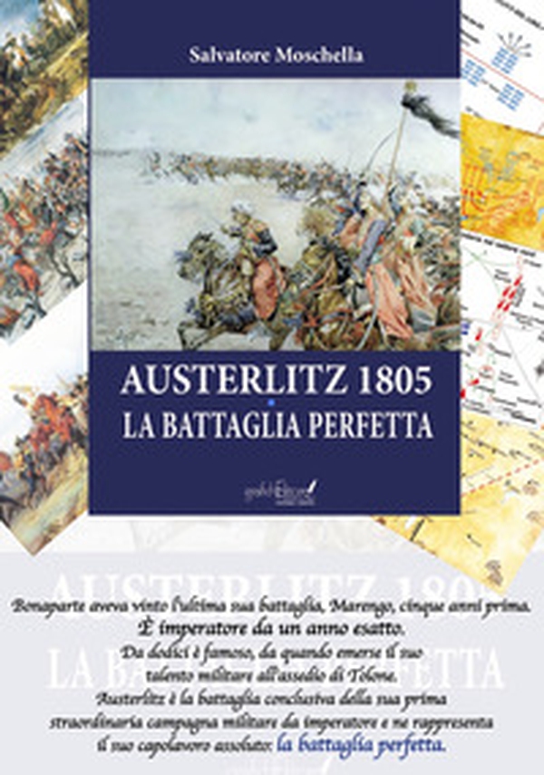 Austerlitz 1805. La battaglia perfetta - Librerie.coop Austerlitz 1805. La battaglia perfetta - Librerie.coop