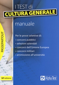 I test di cultura generale. Manuale - Librerie.coop I test di cultura generale. Manuale - Librerie.coop