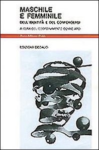 Maschile e femminile. Dell'identità e del confondersi - Librerie.coop