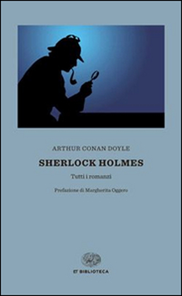 Sherlock Holmes. Tutti i romanzi - Librerie.coop Sherlock Holmes. Tutti i romanzi - Librerie.coop