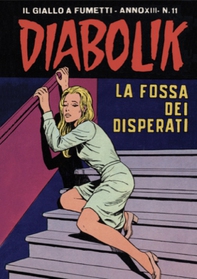 Diabolik 266. La fossa dei disperati - Librerie.coop
