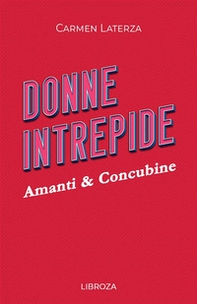 Donne intrepide - Vol. 10 - Librerie.coop