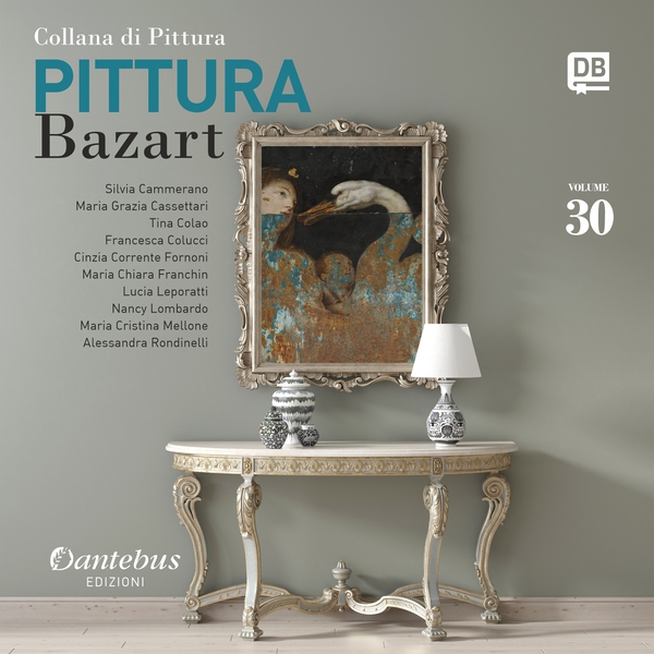 Collana di Pittura Bazart vol. 30 - Librerie.coop Collana di Pittura Bazart vol. 30 - Librerie.coop